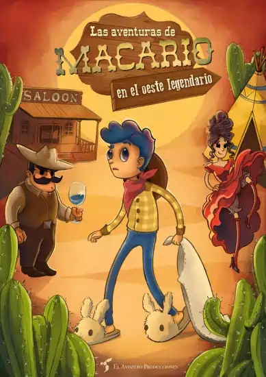 Las aventuras de Macario en el oeste legendario