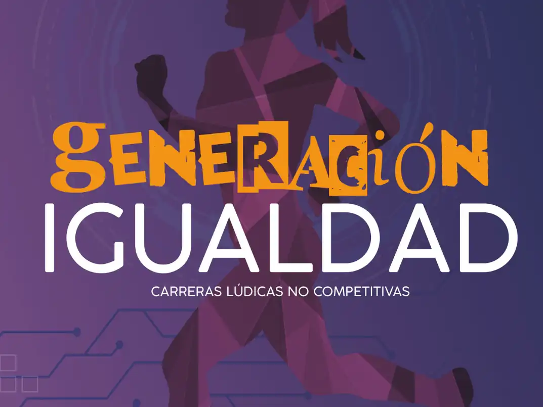 Circuito de carreras «Generación igualdad»