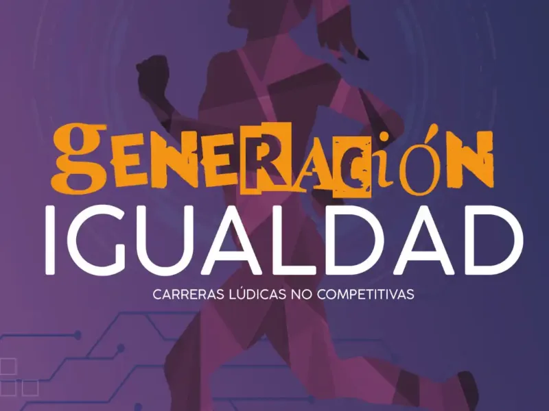 Circuito de carreras "Generación igualdad"