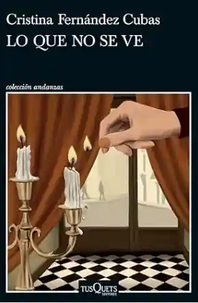 Lo que no se ve