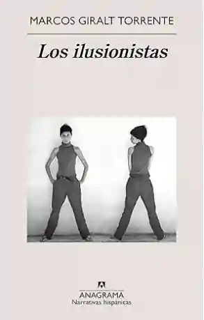 Los ilusionistas