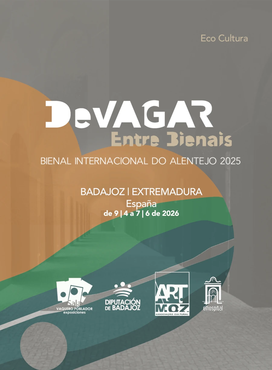 DeVAGAR entre bienais / Pausa entre bienales